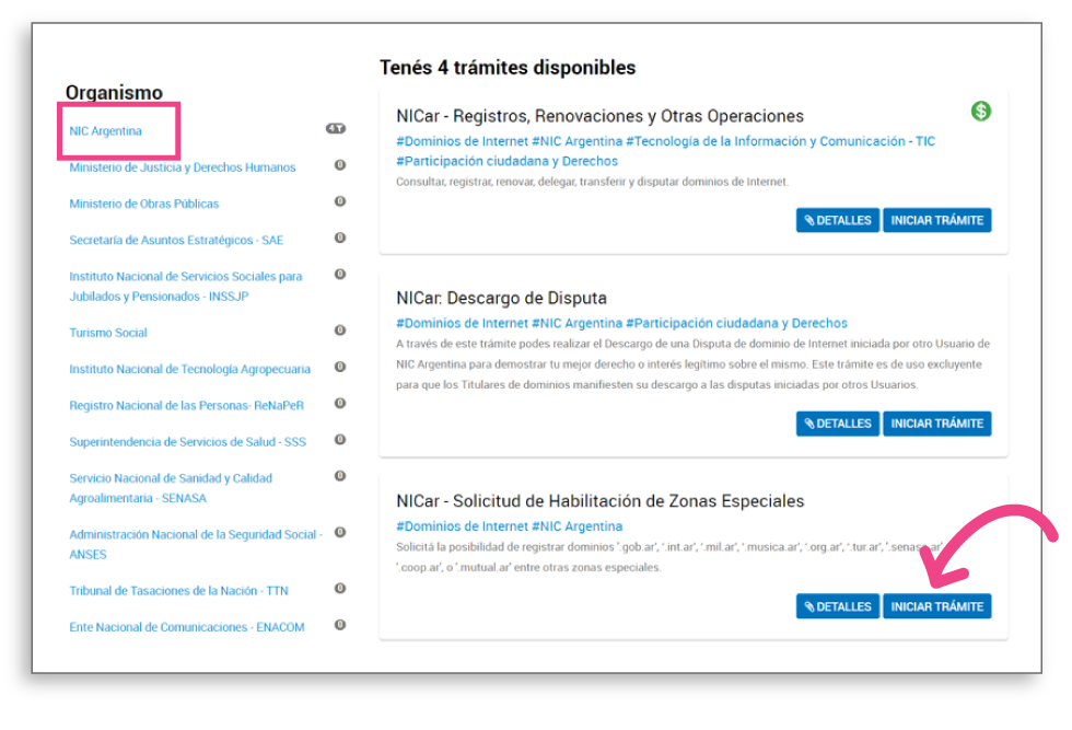 Página INICIAR TRÁMITE de Trámites a Distancia, a la izquierda hay una lista con organismos del estado. El primero es NIC Argentina y está destacado. A la derecha se listan los trámites de NIC Argentina, el tercero y último es NICar - Solicitud de Habilitación de Zonas Especiales y está destacado