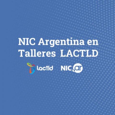 NIC Argentina en talleres LACTLD 