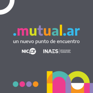 .mutual.ar un nuevo punto de encuentro. NIC Argentina, INAES.